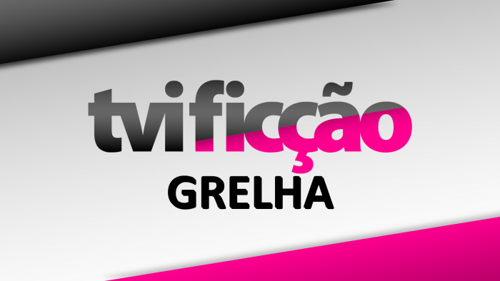 Grelha TVI Ficção sem. 13